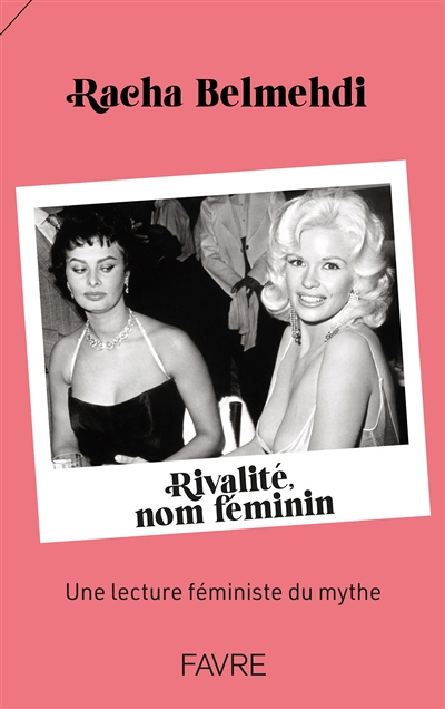 Rivalité, nom féminin (Broché)