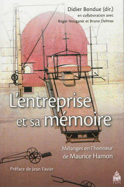 Entreprise et sa mémoire (Broché)