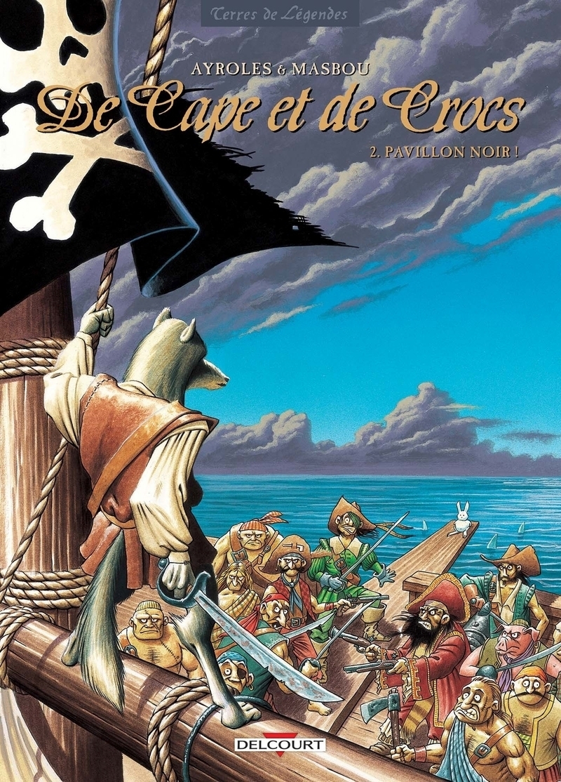 De Cape et de Crocs Tome 2 - Pavillon noir ! (BD)