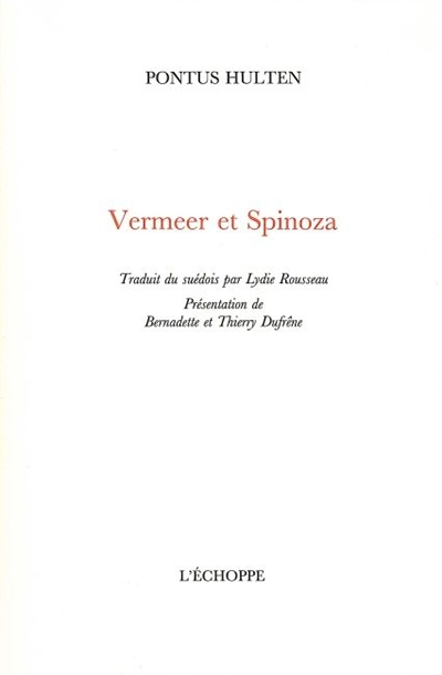 Vermeer et Spinoza (Broché)