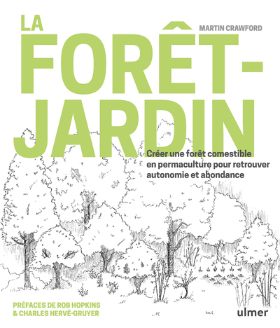 La forêt-jardin (Broché)