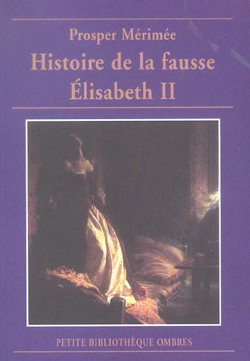 L'histoire de la fausse Elisabeth II (Poche)