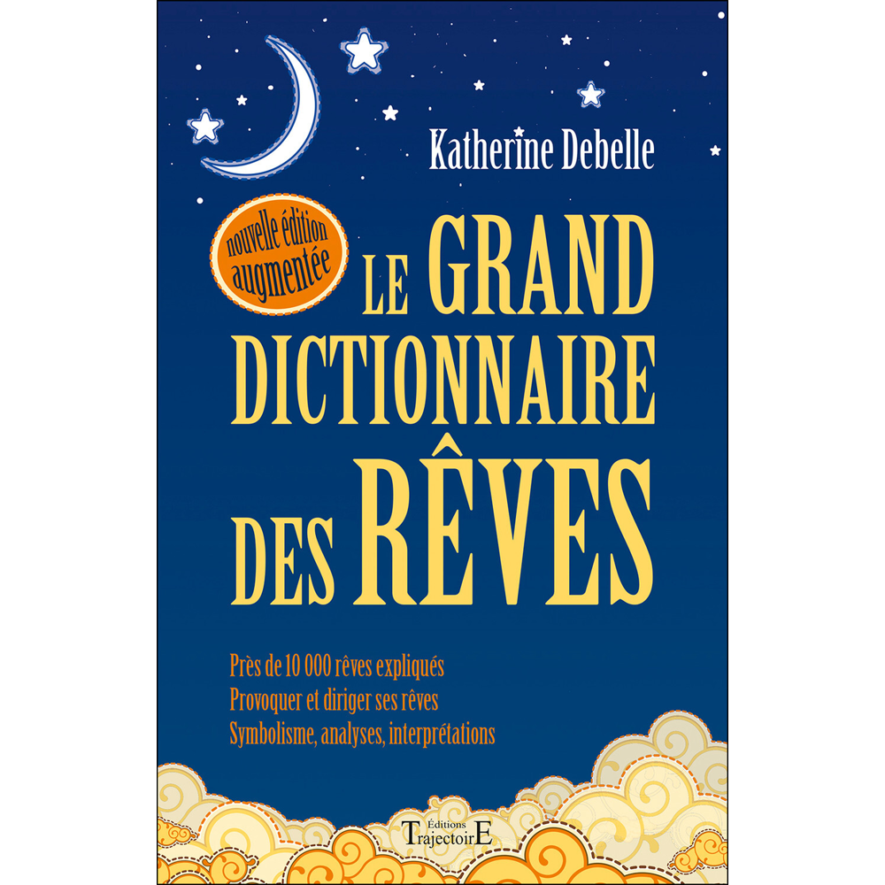 Le Grand dictionnaire des rêves (Broché)