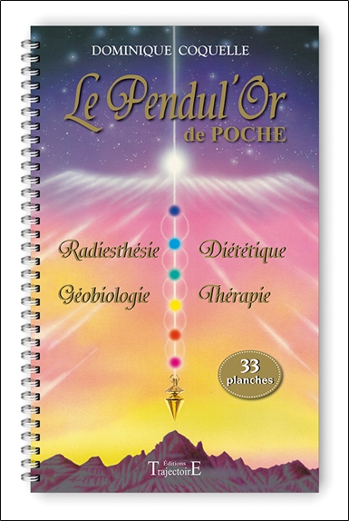 Le Pendul'Or de Poche (Spirale)