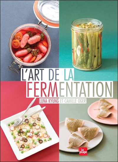 L'art de la fermentation (Relié)