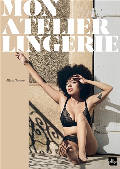 Mon atelier lingerie (Broché)