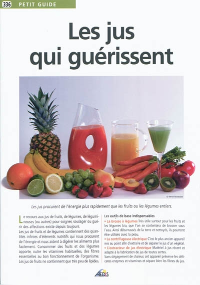 Les jus qui guérissent (Broché)