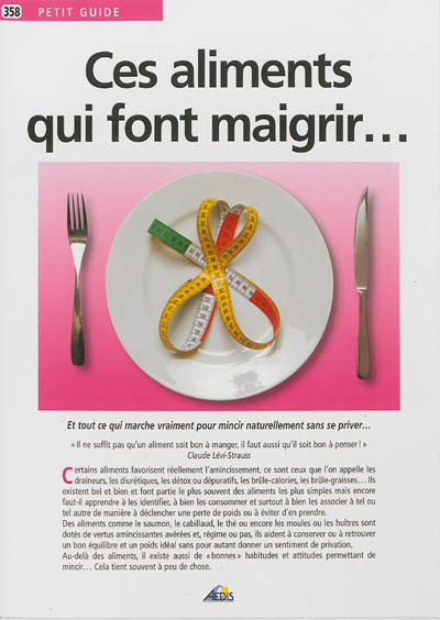 Ces aliments qui font maigrir (Broché)