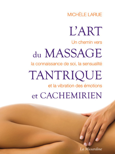 L'art du massage tantrique et cachemirien (Broché)
