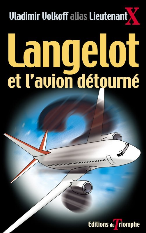 Langelot et l'avion détourné, tome 18 (Jeunesse)