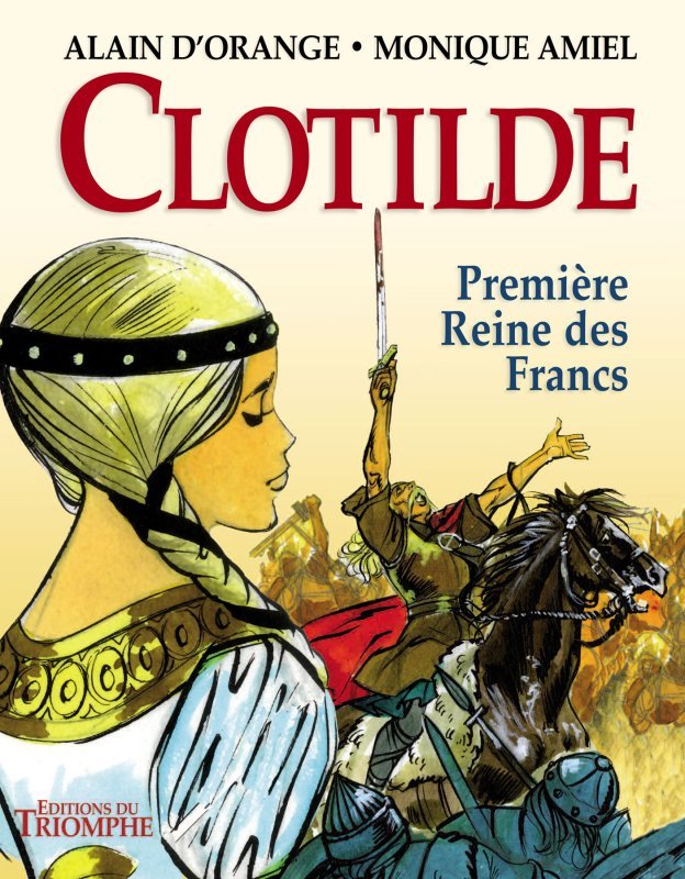 Clotilde, première reine des Francs (BD)