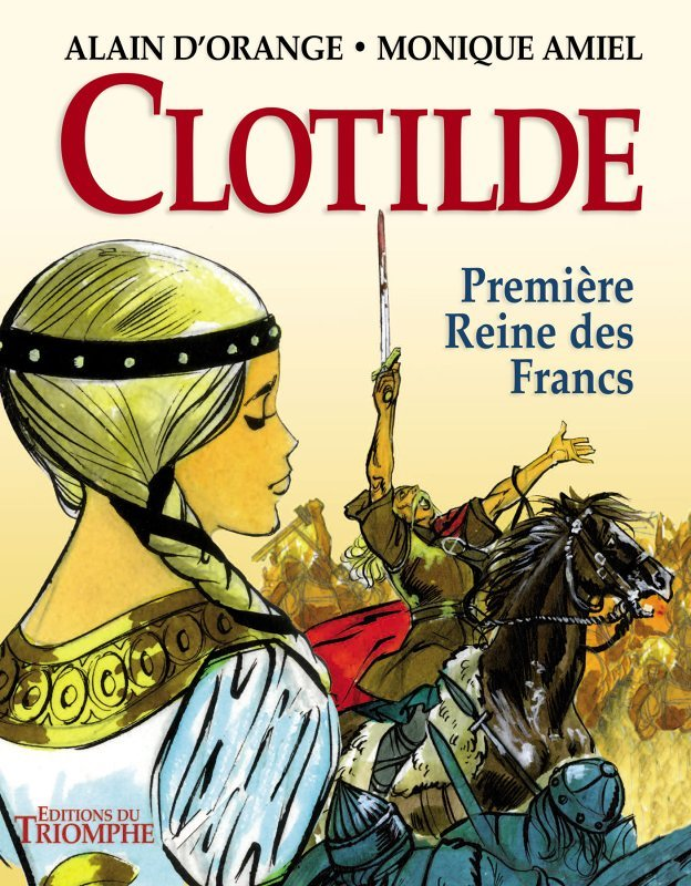 Clotilde, première reine des Francs (BD)