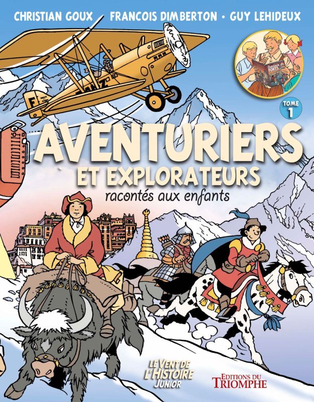 Aventuriers et explorateurs racontés aux enfants tome 1, tome 1 (BD)