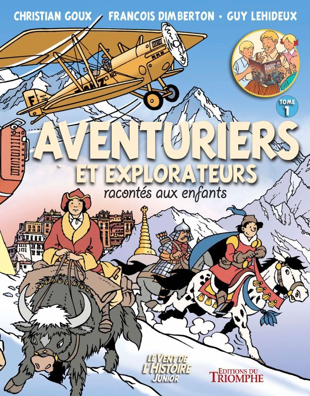 Aventuriers et explorateurs racontés aux enfants tome 1, tome 1 (BD)