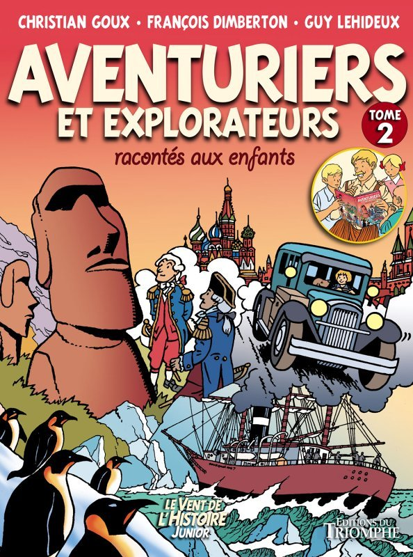 Aventuriers et explorateurs racontés aux enfants tome 2, tome 2 (BD)