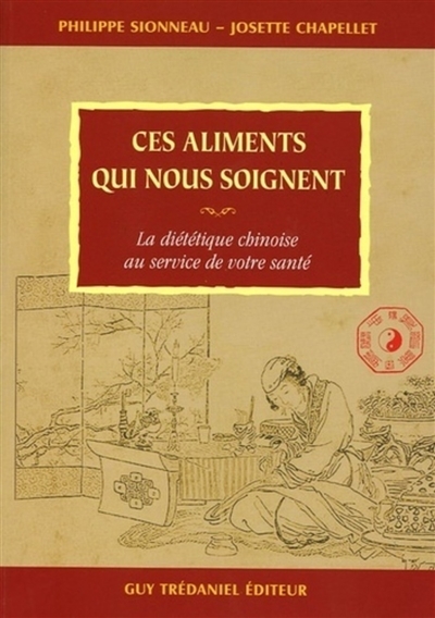 Ces aliments qui nous soignent (Broché)