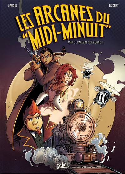 Les Arcanes du Midi-Minuit Tome 2 - L'Affaire de la ligne 11 (BD)