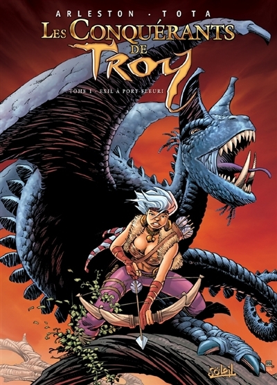 Les Conquérants de Troy Tome 1 - Exil à Port-fleuri (BD)