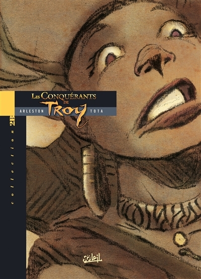 Les Conquérants de Troy Tome 1 - Édition 2B - Exil à Port-fleuri (BD)