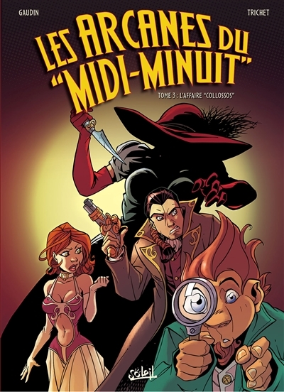 Les Arcanes du Midi-Minuit Tome 3 - L'Affaire Collossos (BD)