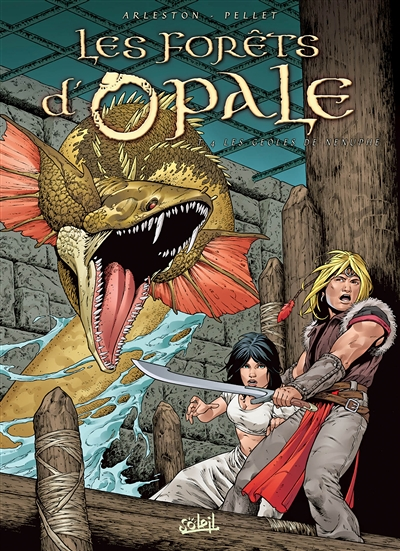 Les Forêts d'Opale Tome 4 - Les Geôles de Nénuphe (BD)