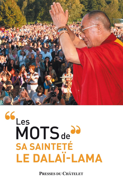 Les mots de sa sainteté le Dalaï-lama (Broché)