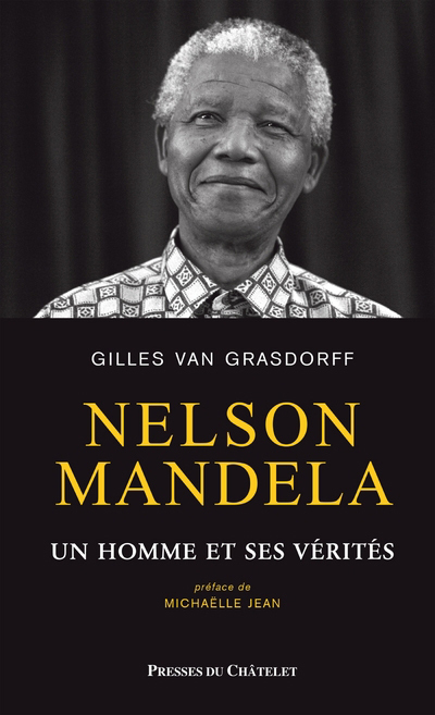 Nelson Mandela - Un homme et ses vérités (Broché)