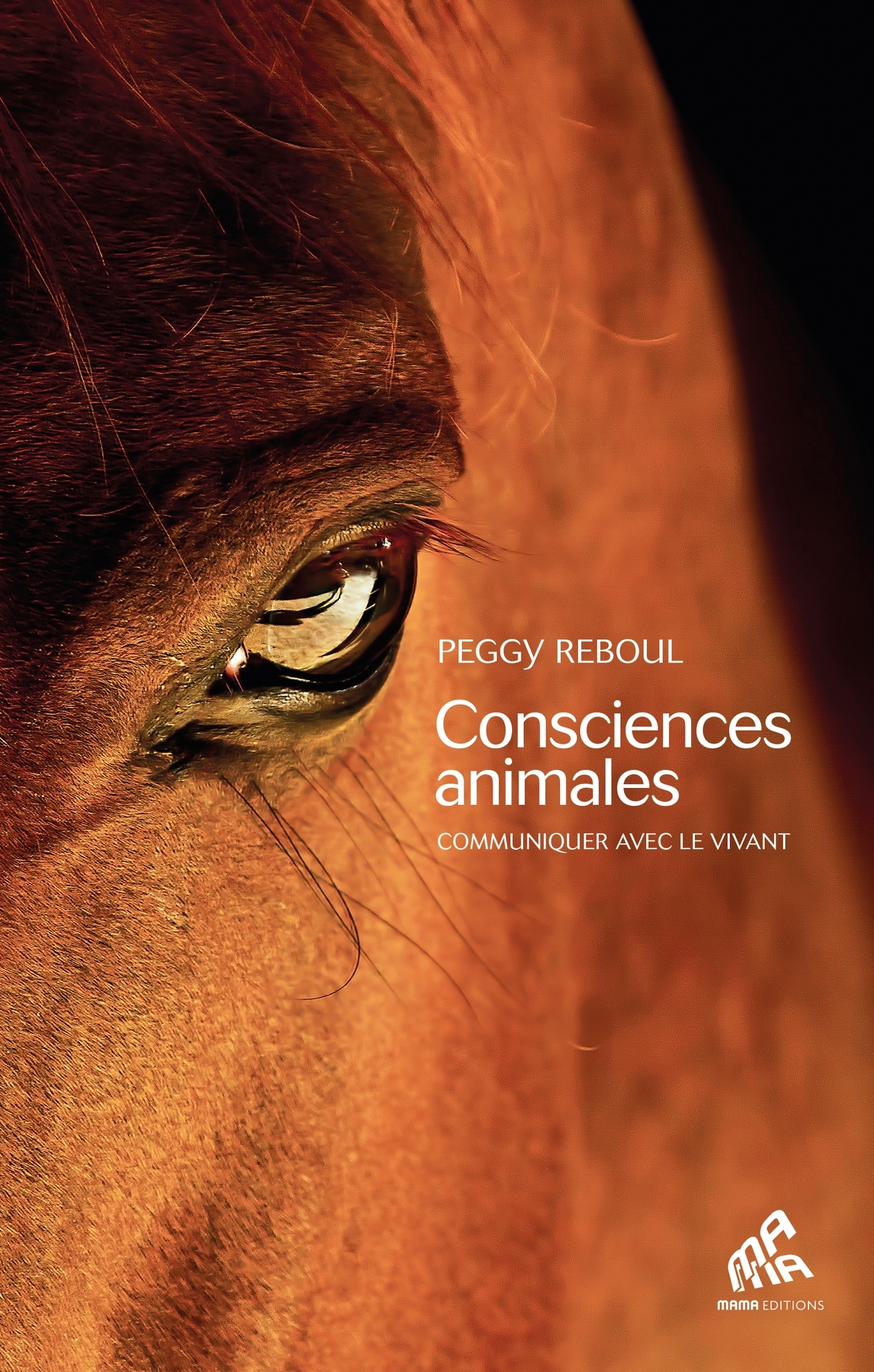 Consciences animales - Communiquer avec le vivant (Broché)