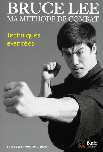 Bruce Lee - Ma méthode de combat (Broché)