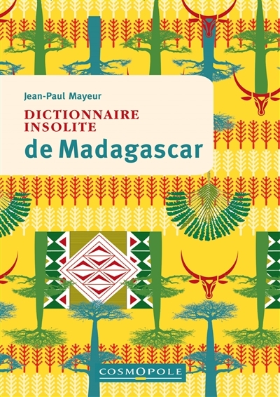 Dictionnaire insolite de Madagascar (Broché)