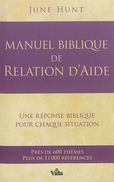 Manuel biblique de relation d'aide (Broché)