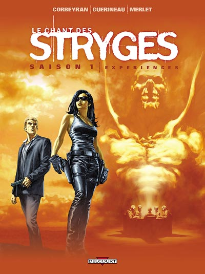 Le Chant des Stryges Saison 1 Tome 4 - Expériences (BD)