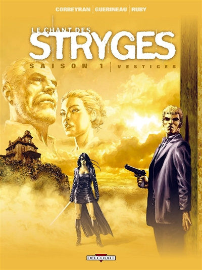 Le Chant des Stryges Saison 1 Tome 5 - Vestiges (BD)
