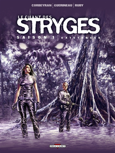 Le Chant des Stryges Saison 1 Tome 6 - Existences (BD)