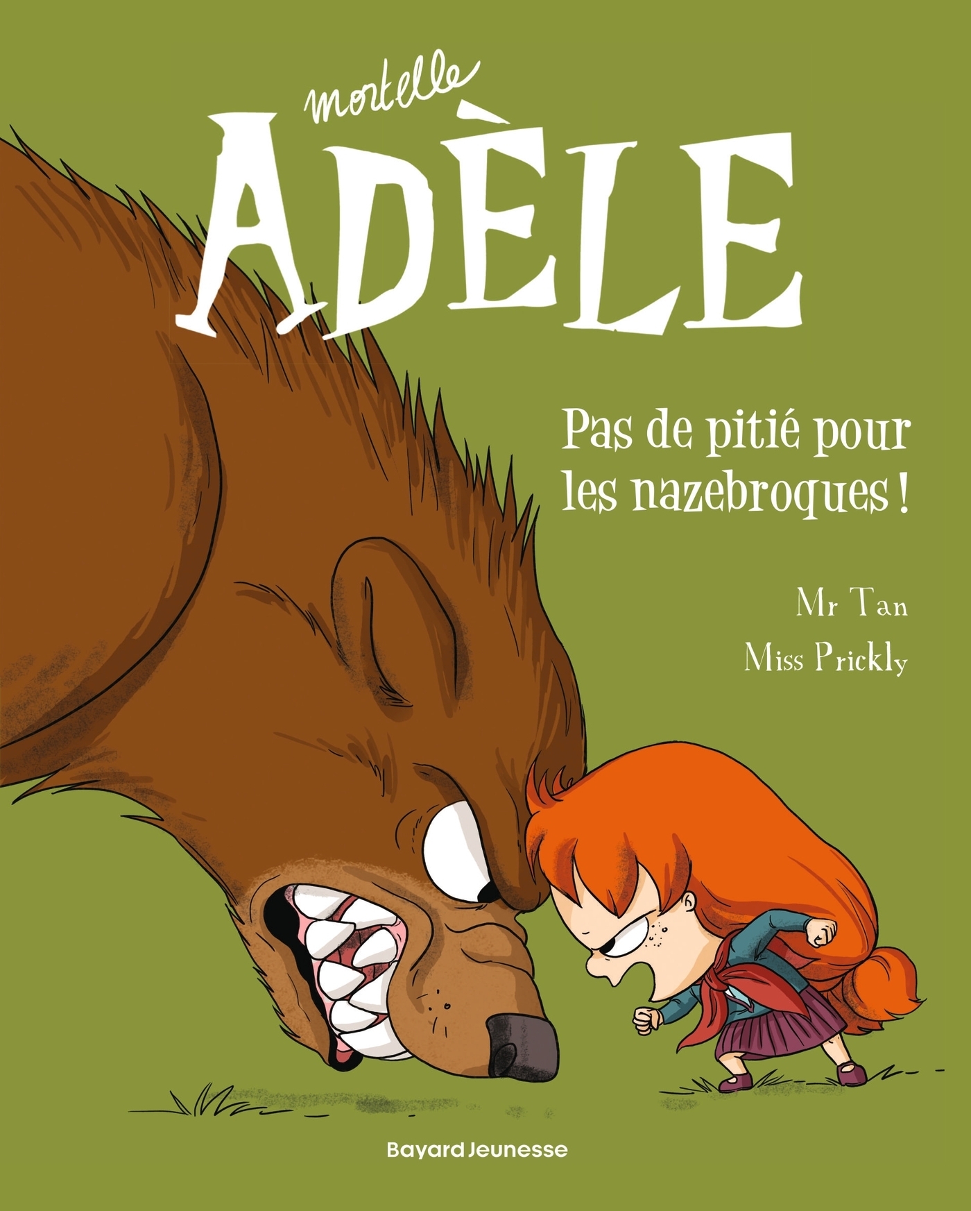 BD Mortelle Adèle, Tome 7 - Pas de pitié pour les nazebroques ! (BD)