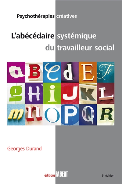 Abécédaire systémique du travailleur social NE (Broché)