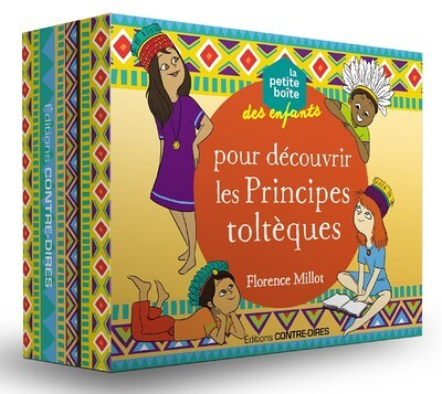 La petite boîte des enfants pour découvrir les principes toltèques (Coffret)