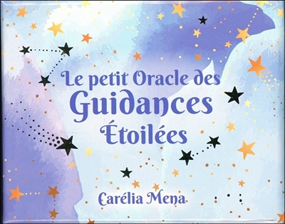 Le petit oracle des guidances étoilées (Coffret)