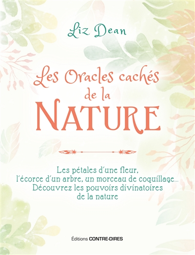 Les Oracles cachés de la Nature (Broché)