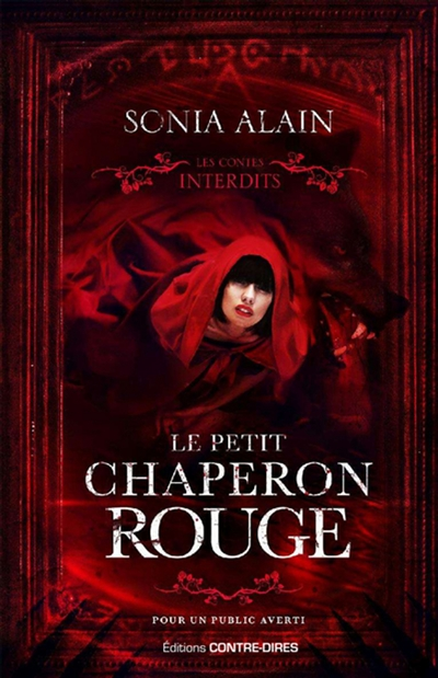 Le Petit Chaperon rouge - Les contes interdits (Grand format)