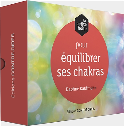 La petite boîte pour équilibrer ses chakras (Coffret)