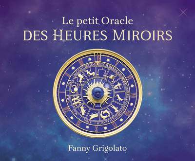 Coffret Le petit oracle des heures miroirs (Coffret)