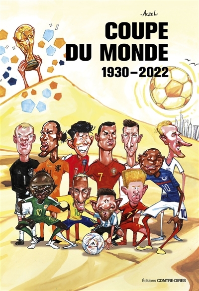 Coupe du Monde - 1930-2022 (Relié)