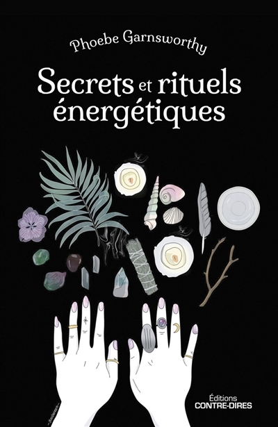 Secrets et rituels énergétiques (Broché)