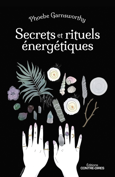 Secrets et rituels énergétiques (Broché)
