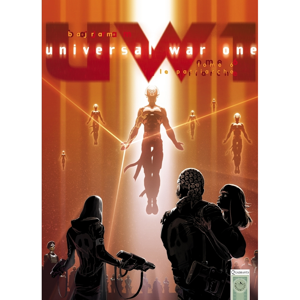 Universal War One Tome 6 - Le Patriarche (BD)