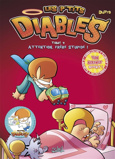 Les P'tits Diables Tome 4 - Attention, frère stupide ! (BD)