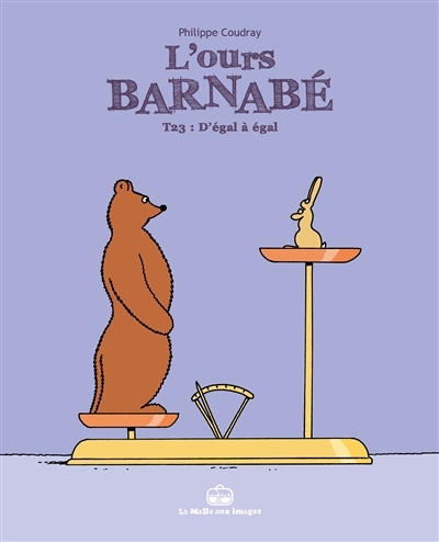 L'Ours Barnabé Tome 23 - D'égal à égal (BD)