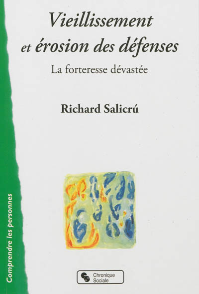 vieillissement et erosion des defenses (Broché)