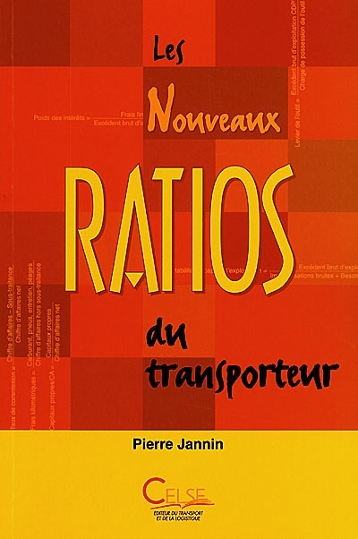 Les nouveaux ratios du transporteur (Broché)
